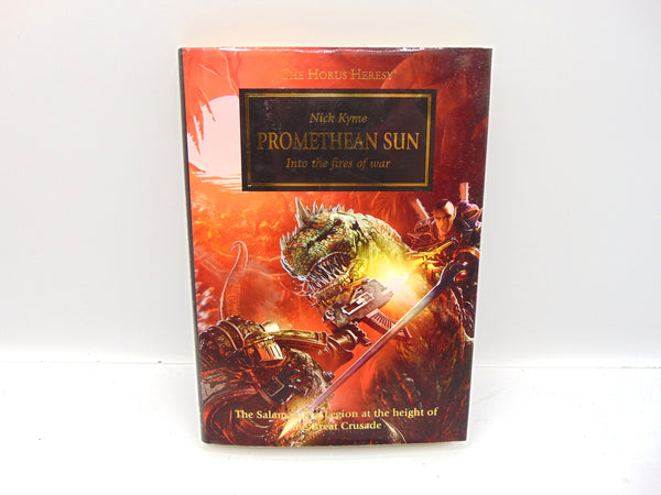 The Horus Heresy - Promethean Sun - Into the fires of war