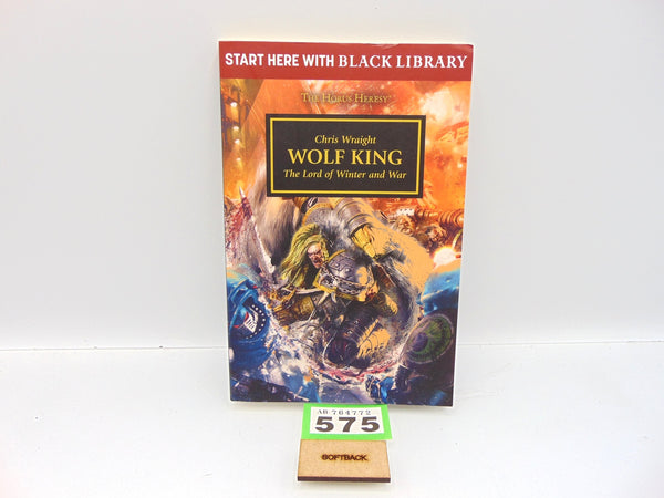 The Horus Heresy - Wolf King - The Lord of Winter and War.