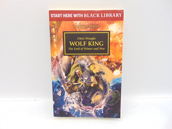 The Horus Heresy - Wolf King - The Lord of Winter and War.