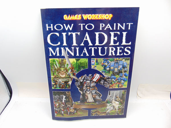 How to Paint Citadel Miniatures