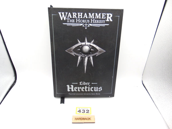 The Horus Heresy Liber Hereticus: Traitor Legiones Astartes Army Book