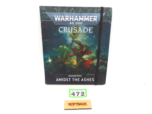 Crusade Mission Pack Amidst the Ashes