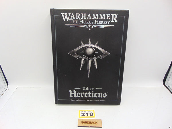 The Horus Heresy Liber Hereticus Traitor Legions Astartes Army Book