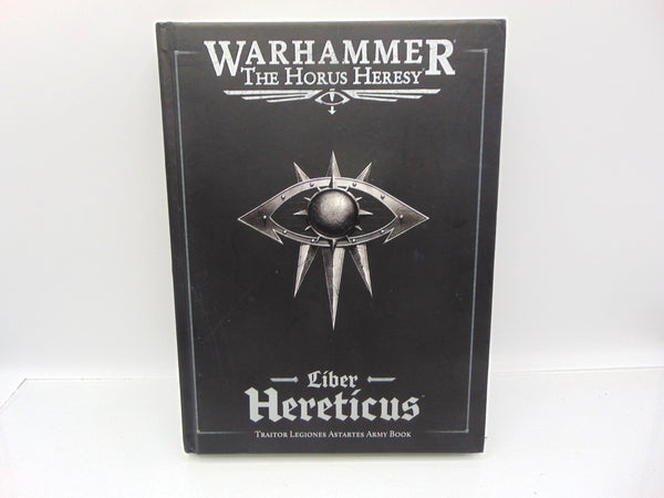 The Horus Heresy Liber Hereticus Traitor Legions Astartes Army Book