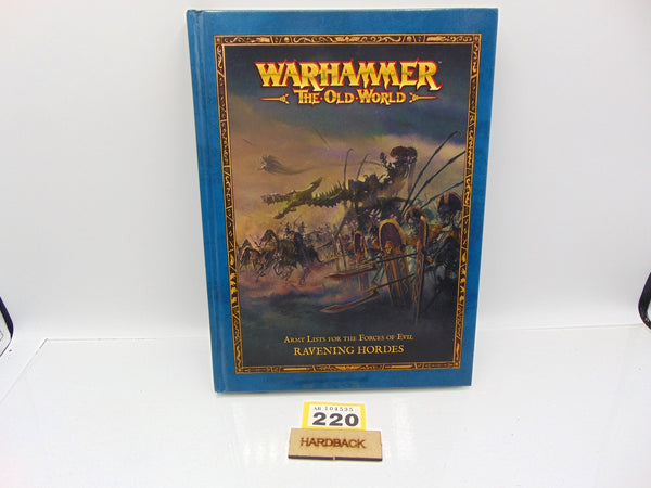 Ravening Hordes Army Lists for the Forces of Evil