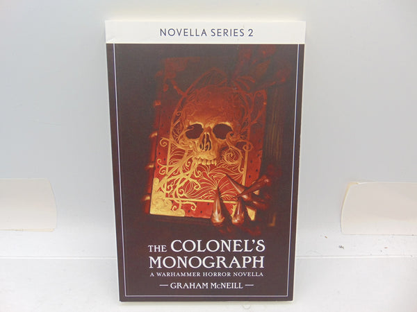 Novella Series 2 The Colonel's Monograph - Graham McNeill