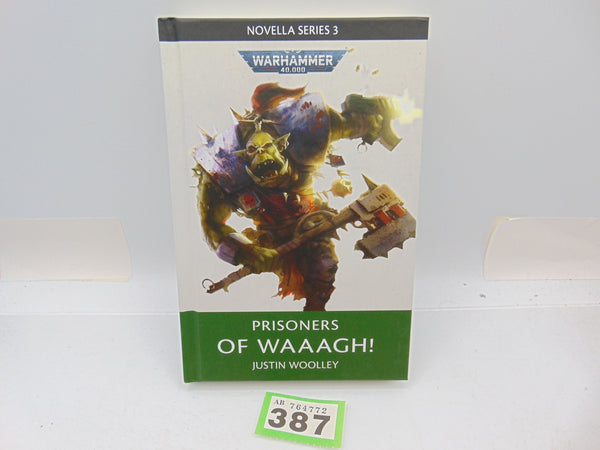 Novella Series 3 Prisoners of Waaagh - Justin Woolley