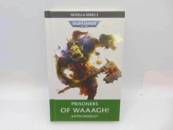 Novella Series 3 Prisoners of Waaagh - Justin Woolley