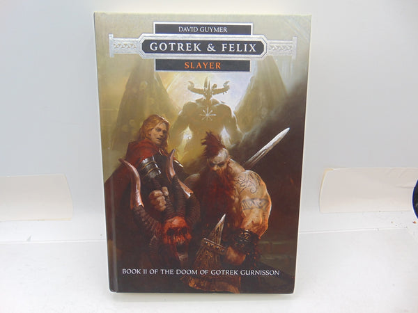 Gotrek & Felix Slayer - David Guymer