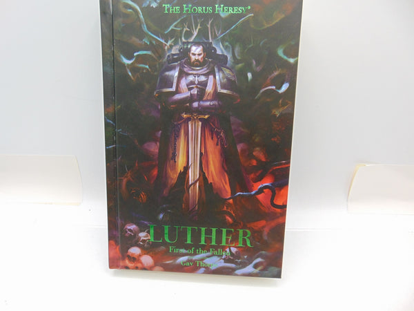 The Horus Heresy Luther First of the Fallen - Gav Thorpe