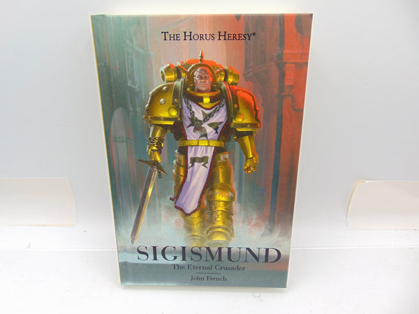 The Horus Heresy Sigismund The Eternal Crusader - John French