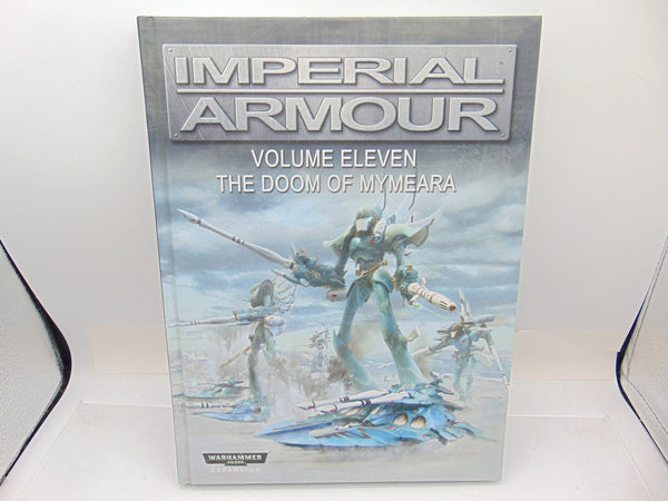 Imperial Armour Volume Eleven The Doom of Mymeara