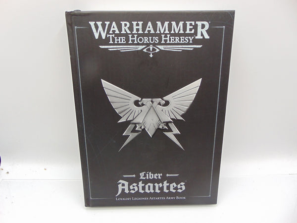 Liber Astartes Loyalist Legiones Astartes Army book