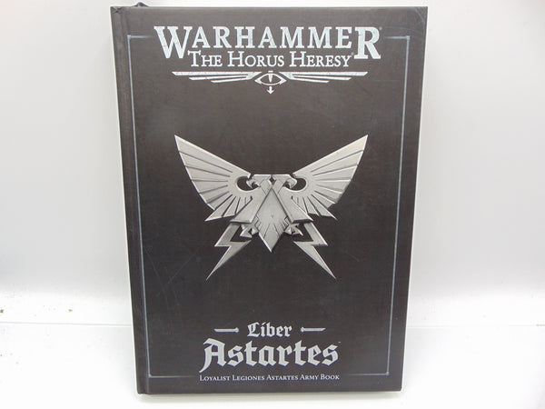 Liber Astartes Loyalist Legiones Astartes Army book