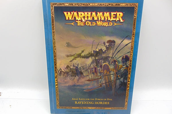 RAVENING HORDES ARMY LISTS FOR THE FORCES OF EVIL