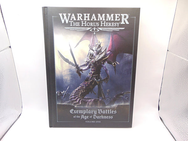 The Horus Heresy Exemplary Battles of the Age of Darkness: Volume One