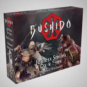 Joyless Smiles and Dark Eyes Themed Warband
